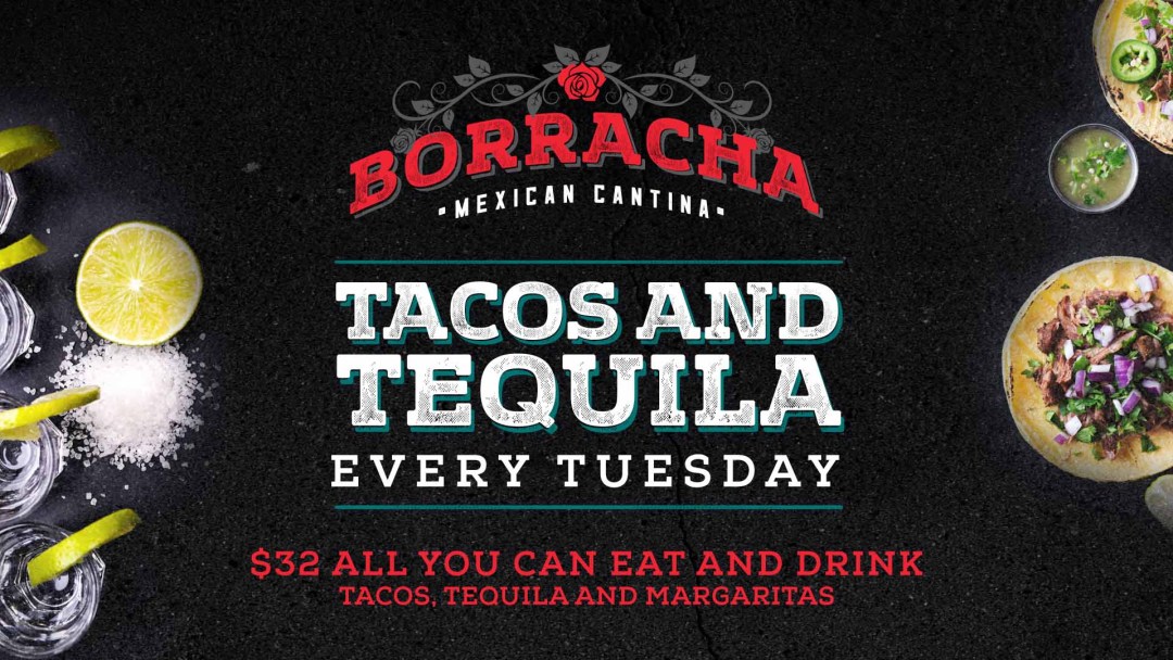 Tacos And Tequila at Borracha