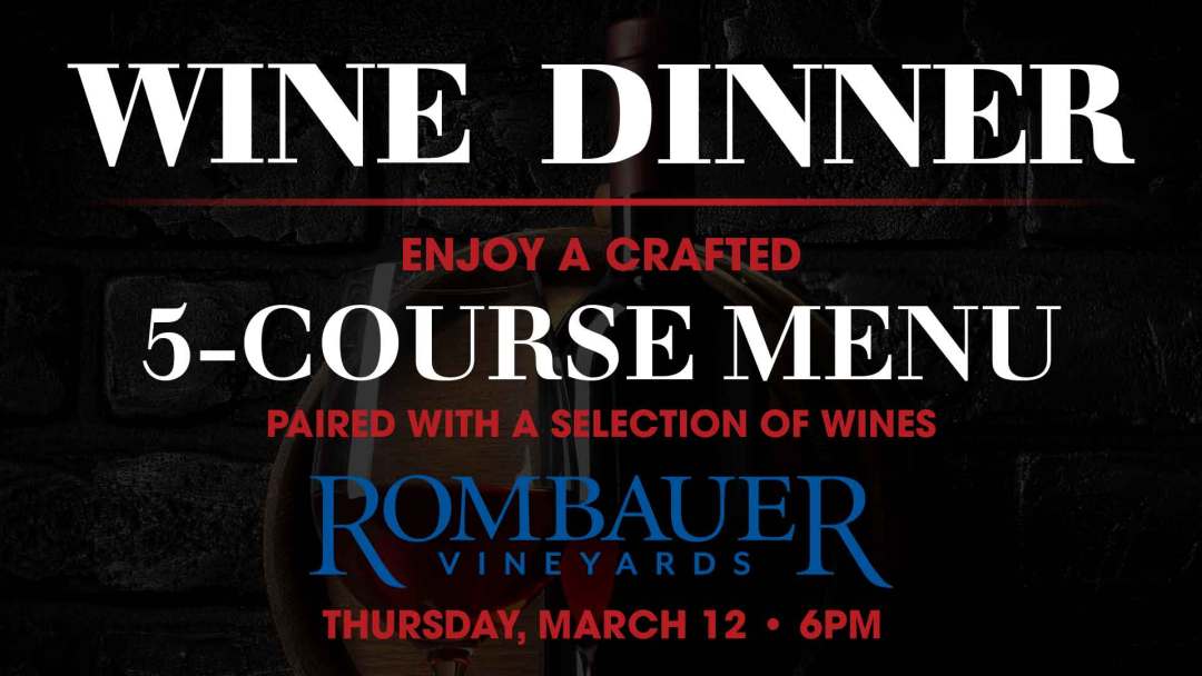 Wine Dinner Rombauer Vineyards at Sonoma Cellar